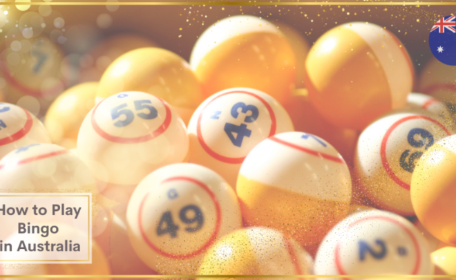 Step by Step Guide on How to Play Bingo in Australia