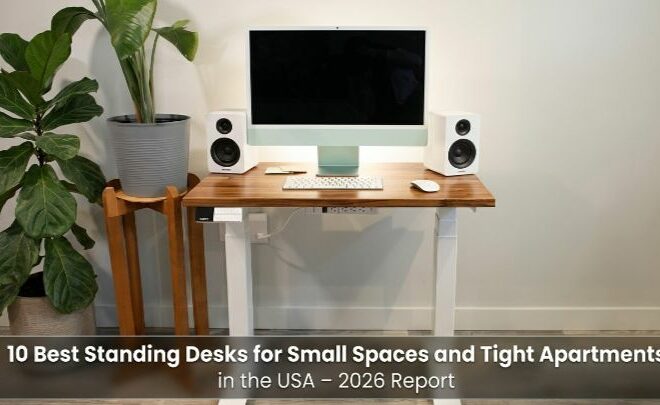 10 Best Standing Desks for Small Spaces and Tight Apartments in the USA – 2026 Report